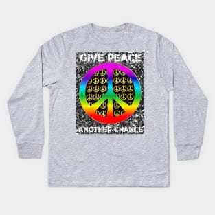 Give Peace Another Chance slogan and symbol Kids Long Sleeve T-Shirt